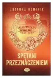 spetani-przeznaczeniem-tom-1-zuzanna-dominik