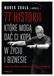 77-historii-ktore-moga-dac-ci-kopa-w-zyciu-i