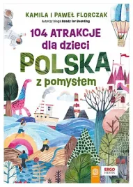 104-atrakcje-dla-dzieci-polska-z-pomyslem-florczak