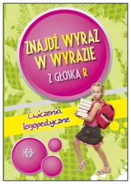 znajdz-wyraz-w-wyrazie-z-gloska-r