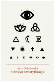 mistyka-i-mistyfikacje-anna-sobolewska