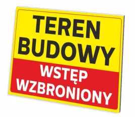 tabliczka-teren-budowy-wstep-wzbroniony-gruba-3-mm-32x21-cm-uv