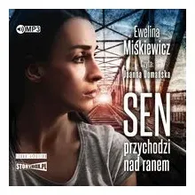 sen-przychodzi-nad-ranem-miskiewicz-audiobook