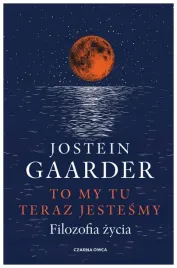 to-my-tu-teraz-jestesmy-jostein-gaarder