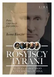 rosyjscy-tyrani-od-iwana-groznego-do-wladimira