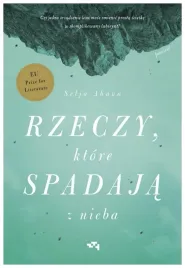 rzeczy-ktore-spadaja-z-nieba-selja-ahava