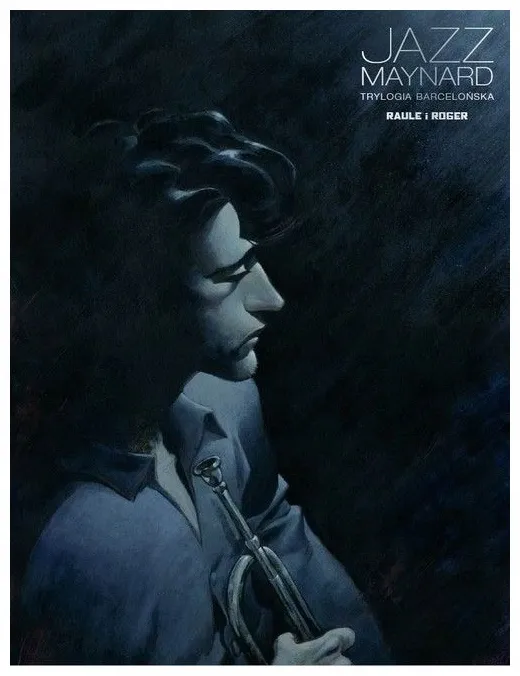 jazz-maynard-trylogia-barcelonska-tom-1