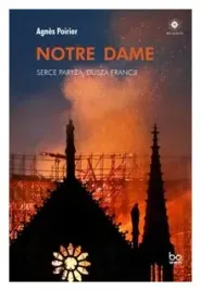 notre-dame-serce-paryza-dusza-francji