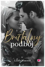 brutalny-podboj-brutal-hearts-tom-2-lilith-vincent