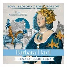 barbara-i-krol-audiobook-renata-czarnecka