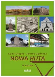 cieply-nowa-huta-a-guide