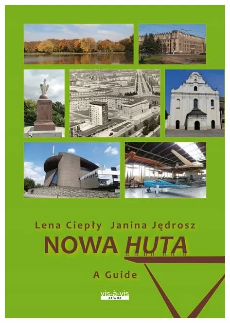 cieply-nowa-huta-a-guide