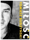 milosc-tomasz-budzynski