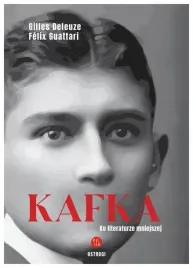 kafka-ku-literaturze-mniejszej-gilles-deleuze