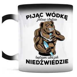 kubek-magiczny-do-kawy-pijac-wodke-jedzac-sledzie-silni-jak-niedzwiedzie