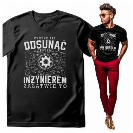 koszulka-meska-z-nadrukiem-prosze-sie-odsunac-jestem-inzynierem