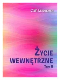 zycie-wewnetrzne-tom-2-c-w-leadbeater