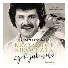 krzysztof-krawczyk-zycie-jak-wino-audiobook-