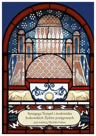 synagoga-tempel-i-srodowisko-krakowskich-zydow