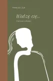 widze-cie-oblicza-milosci-stan-nowy