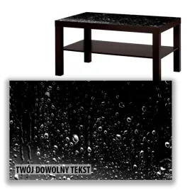 blat-szklany-ikea-lack-krople-z-twoim-napisem-90x55cm-022a