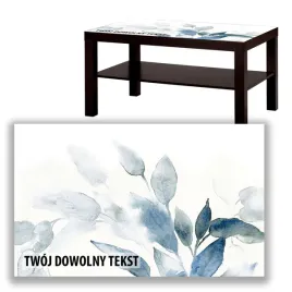 blat-szklany-ikea-lack-niebieska-roslina-z-twoim-napisem-90x55cm-037a