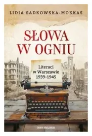 slowa-w-ogniu-literaci-w-warszawie-1939-1945