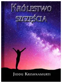 krolestwo-szczescia-jiddu-krishnamurti