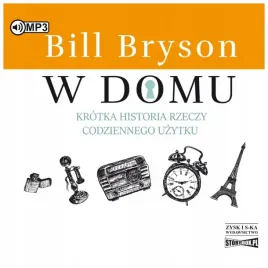 w-domu-krotka-historia-rzeczy-codziennego-uzytku