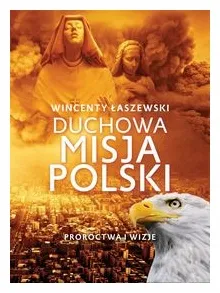 duchowa-misja-polski-wincenty-laszewski