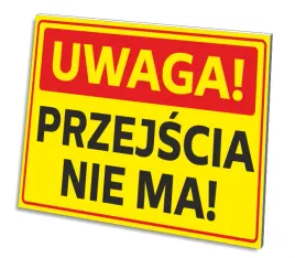 tabliczka-uwaga-przejscia-nie-ma-gruba-3-mm-32x21-cm-uv