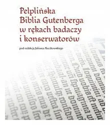 pelplinska-biblia-gutenberga-w-rekach-badaczy-i-konserwatorow