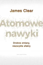 atomowe-nawyki-drobne-zmiany-niezwykle-efekty