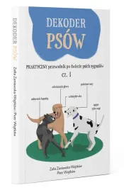 dekoder-psow-praktyczny-przewodnik-po-swiecie-psich-sygnalow-piotr-wojtkow