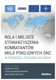 rola-i-miejsce-stowarzyszenia-kombatantow-misji-adam-cichosz