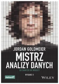 mistrz-analizy-danych-od-danych-do-wiedzy-wyd-ii-jordan-goldmeier