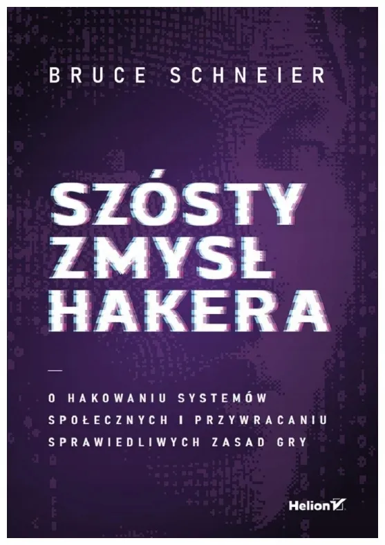 szosty-zmysl-hakera-schneier-bruce