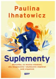suplementy-wszystko-co-musisz-wiedziec-aby