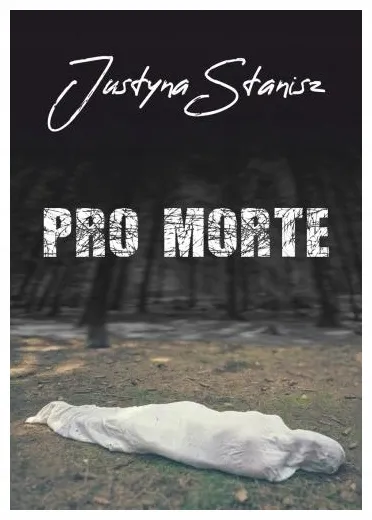 pro-morte-justyna-stanisz