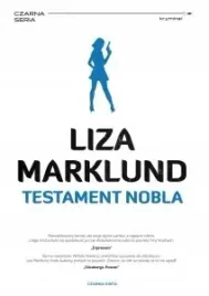 annika-bengtzon-t-6-testament-nobla-liza