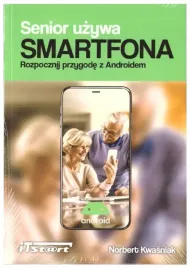 senior-uzywa-smartfona-norbert-kwasniak