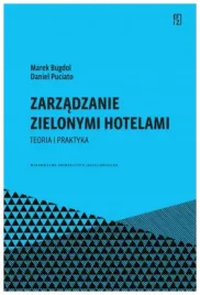 zarzadzanie-zielonymi-hotelami-teoria-i-praktyka-marek-bugdol