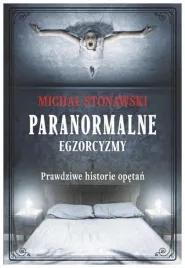 paranormalne-egzorcyzmy-prawdziwe-historie-opetan
