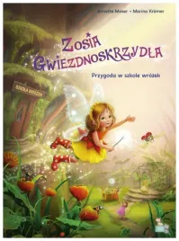 zosia-gwiezdnoskrzydla-przygoda-w-szkole-wrozek