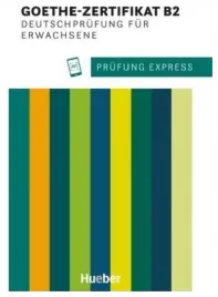 goethe-zertifikat-b2-prfung-express