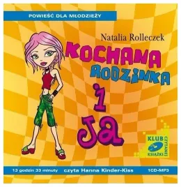 kochana-rodzinka-i-ja-natalia-rolleczek-audiobook
