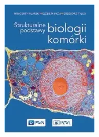 strukturalne-podstawy-biologii-komorki