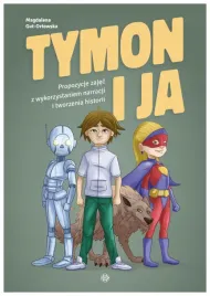 tymon-i-ja-propozycje-zajec-z-wykorzystaniem-magdalena-gut-orlowska