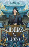 uderz-w-gong-joan-he-stan-nowy