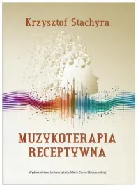 muzykoterapia-receptywna-krzysztof-stachyra